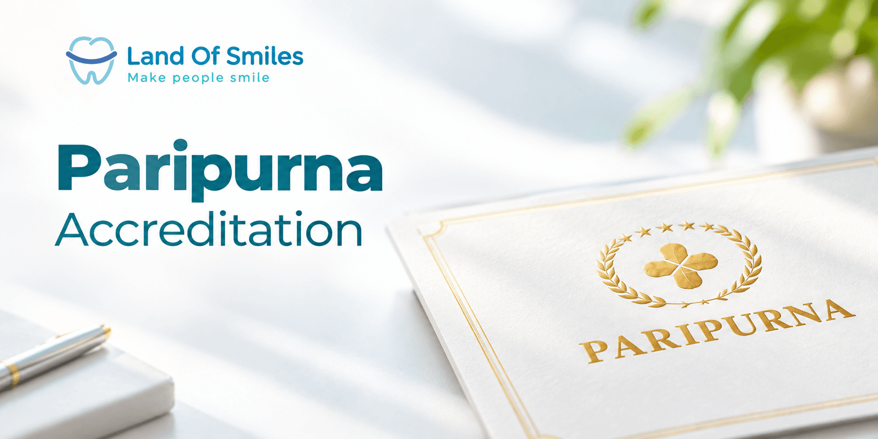 A Five-Star Standard of Care: Land of Smiles Achieves 'Paripurna' Accreditation